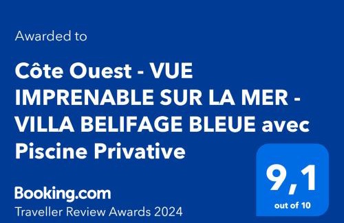 Albion Casa | Côte Ouest - VUE IMPRENABLE SUR LA MER - VILLA BELIFAGE BLEUE avec Piscine Privative