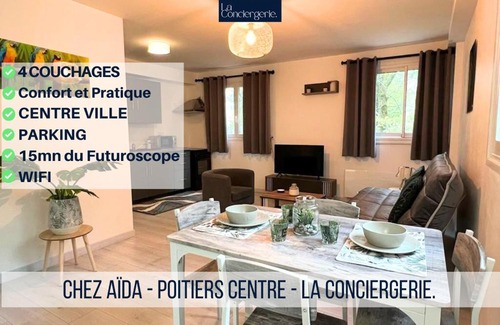 Poitiers Apartamento | Chez Aïda-Centre Ville Poitiers-La Conciergerie.