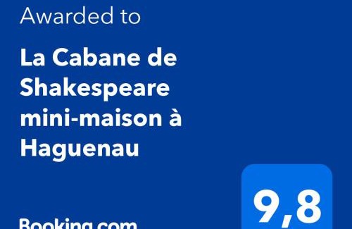 Haguenau Apartamento | La Cabane de Shakespeare mini-maison à Haguenau