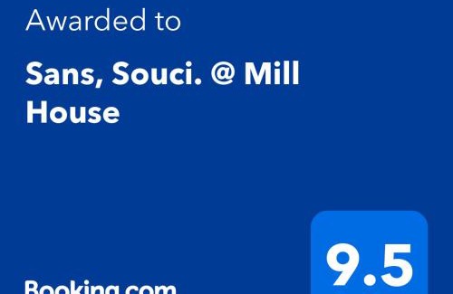 Minting Casa | Sans, Souci. @ Mill House