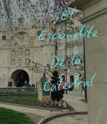 Burgos Apartamento | El Escondite De La Catedral Vivienda De Uso Turistico VUT 09-612