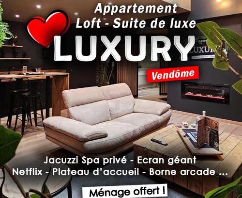 Vendome Apartamento | LUXURY VENDÔME - Loft - suite de luxe - Jacuzzi - Appartement entier