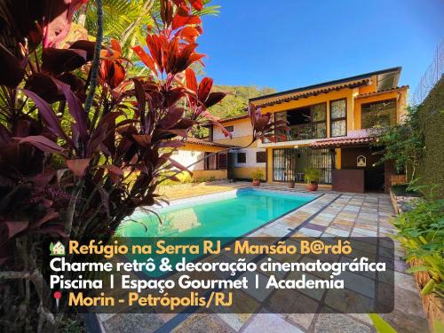 Petropolis Casa | Mansão B@rdô Espaço Gourmet Piscina Petrópolis RJ