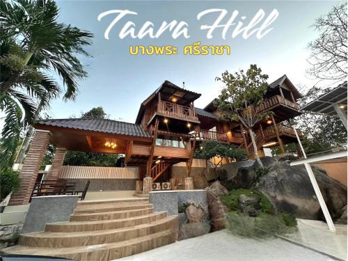 Si Racha Casa | Taara Hill